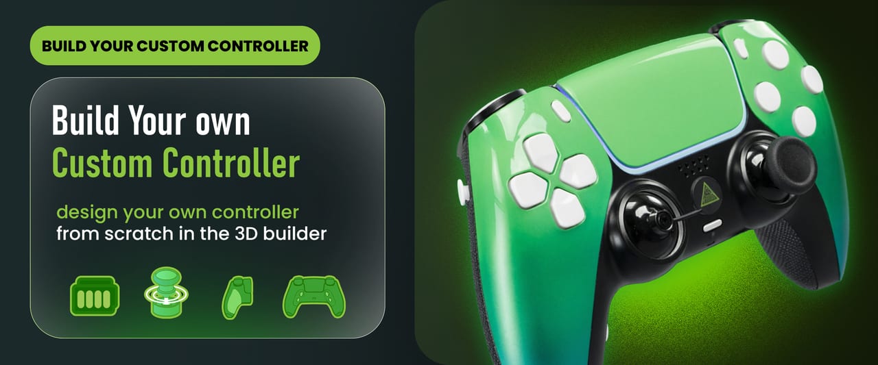 Build your custom controller. Build your own custom controller: design your own controller from scratch in the 3D builder.