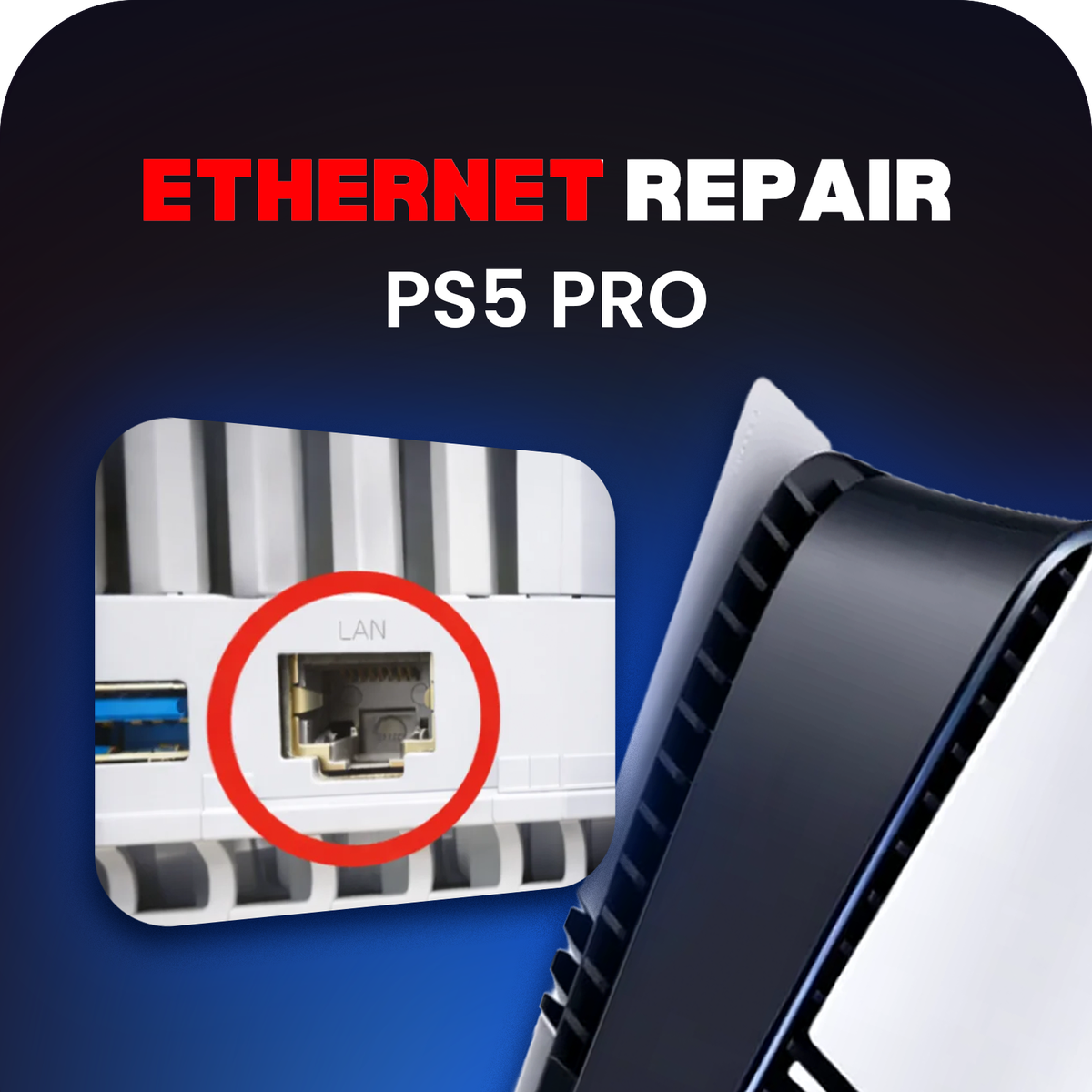 PS5 Pro Ethernet Port Replacement Repair - Fix No Loose LAN/Connection Issues